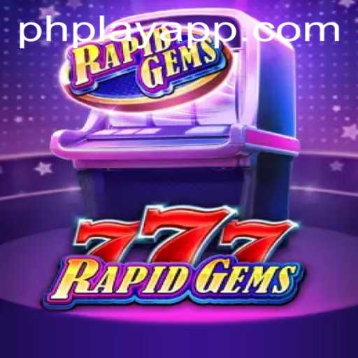 Exploring the Exciting World of RapidGems777: A Thrilling PH Play Experience